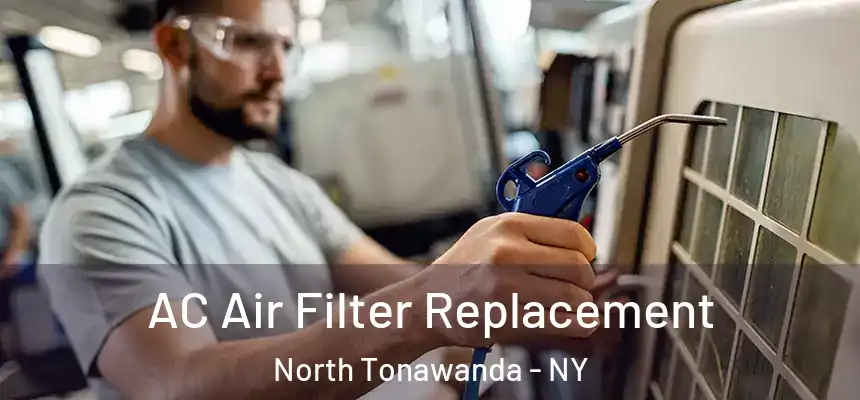  AC Air Filter Replacement North Tonawanda - NY