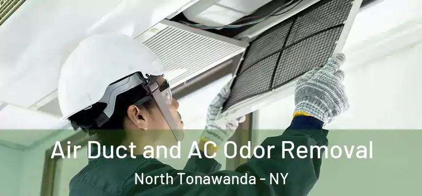  Air Duct and AC Odor Removal North Tonawanda - NY