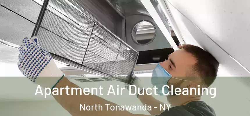  Apartment Air Duct Cleaning North Tonawanda - NY